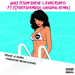 MY P.Y.T. (Prod By. JC Flores x Partylifemusic Remix)