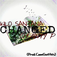 Changed ft ShawtyP