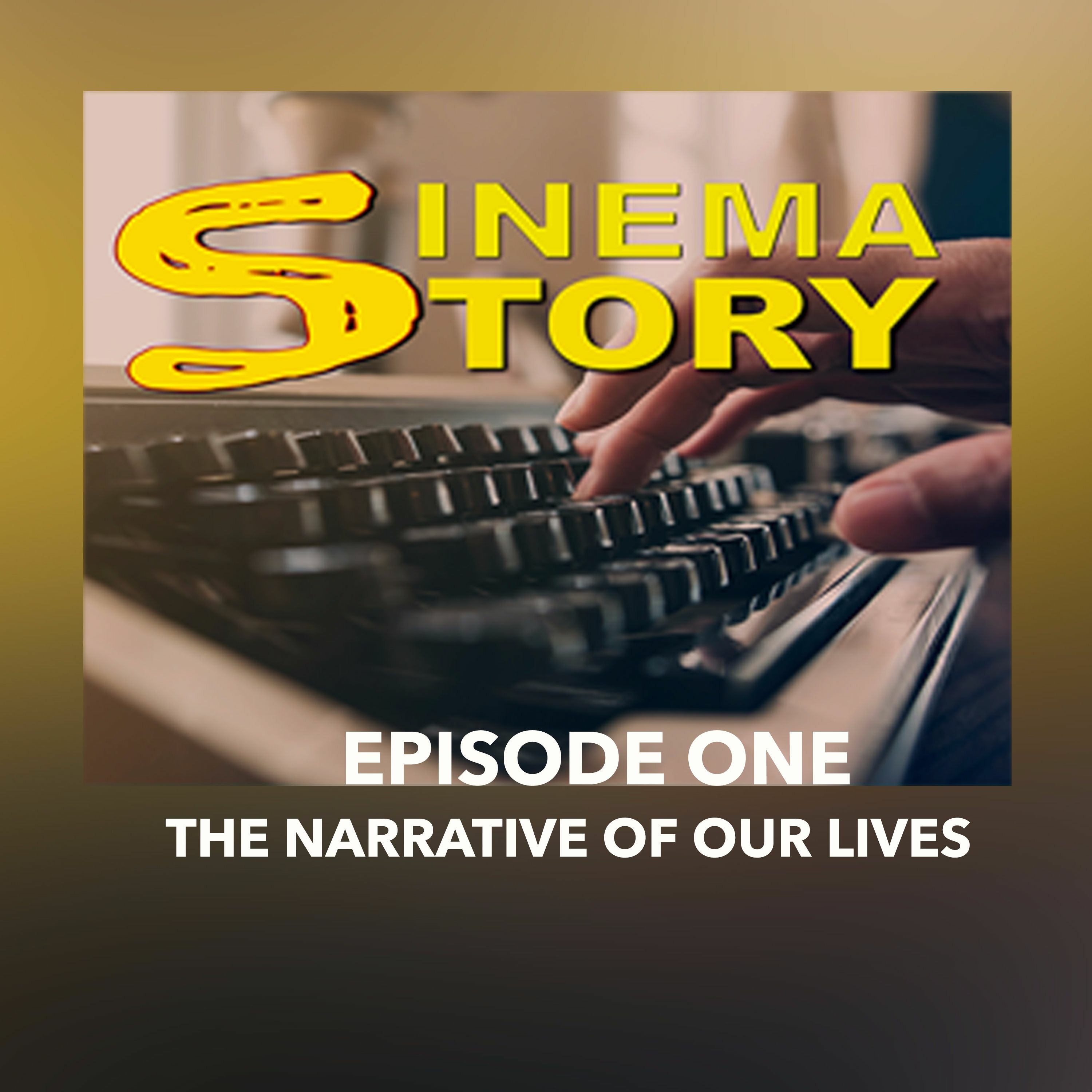 SinemaStory-S1-EP01-TheNarrativeOfOurLives thumbnail