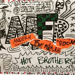 Hot Brothers - Fuck the Hedges