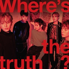 [Where's The Truth] FT.Island - Take Me Now