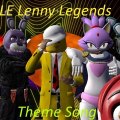 Rye Rye99 - Le Lenny Legends Theme Song
