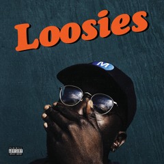Loosies(full stream)