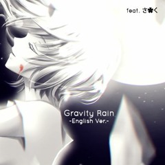 【さ✿く】 Gravity Rain (English Cover) 【Tiara 】
