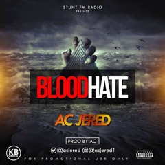 AC.JERED - BLOOD HATE (PROD.@acjered)