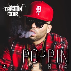 Cristion D'or - Popping (Remix)