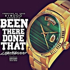 Lighta6000 - Been There Done That