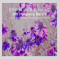 Miwa & Edwin Jack - Oh I Wanna Be (Yuriy From Russia Vocal Mix) Snippet [Pineapple Grooves]