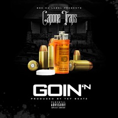 Capone Traps | Goin 'N