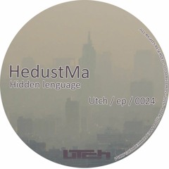 Hedustma - Hidden Lenguage - Utch ep 0024