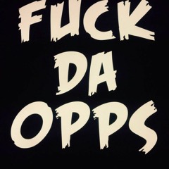 Fuck the opps ft Broaday