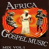 Nigeria-Africa Gospel Music Mix | africa-gospel.comli.com