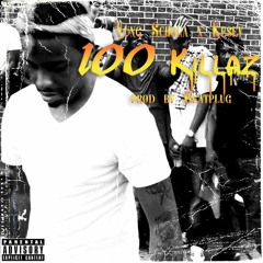 100 KILLAZ FT KESEY