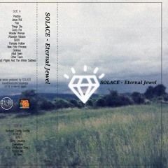 Eternal Jewel (side B) - Solace