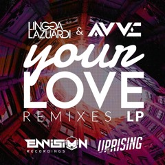 Lingga Lazuardi & Avve - Your Love (Purpleducktape Remix)
