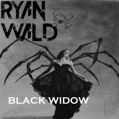 Ryan Wald - Black Widow (Original Mix)[FREE DL]