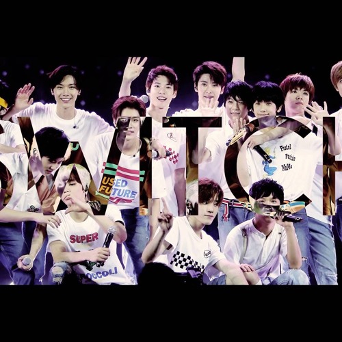 Stream NCT 127 - Switch (ft. SR15B) Cover by agnesoct | Listen online for  free on SoundCloud