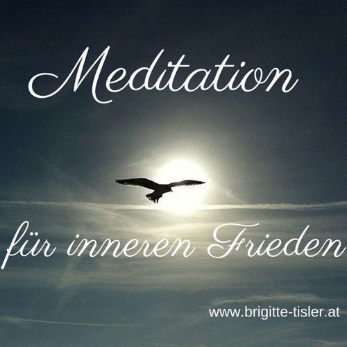 Meditation für inneren Frieden 4.4.2016