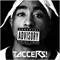 Tupac - Crooked Ni**a Too (Taccers! Bootleg)