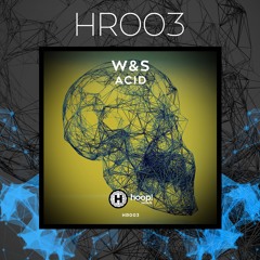 ⚠W&S - Acid (Original Mix)