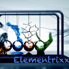 Elementrixx - Nothing Tells Better ॐ 140 BPM