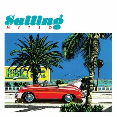 Sailing Metro Pt.1 - 70-80s Japanese Pop, City Pop & Light Mellow Mix