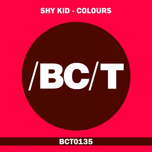 Shy Kid - Colours (Original Mix)
