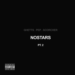 NOSTARS PT. 2 (feat. Ghetts + Scorcher)