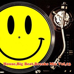 House/Big Beat/Breaks Mix Vol.13 (2016-07)