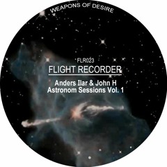[FLR023] Anders Ilar & John H - Astronom Sessions Vol.1 (digital only on 19th August 2016)