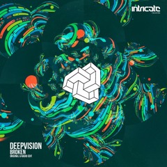 DeepVision - Broken (Radio Edit) [Intricate Records]