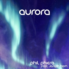 Aurora (feat. Joseph Horn)