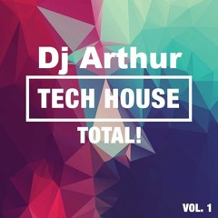 Tech House Total Venezuela 2016 DjArthur