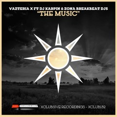 Vazteria X Ft DJ Karpin & Zona Breakbeat DJs - Anguila