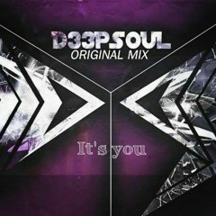 D33pSoul-It's you (Original Mix)