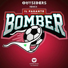 Il Pagante - Bomber (Outsiders Remix)