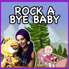 Rock a Bye Baby | Nursery Rhyme Lullaby Kids Song