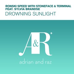 Ronski Speed with Stoneface & Terminal ft. Sylvia Brandse - Drowning Sunlight [2016 REISSUE]