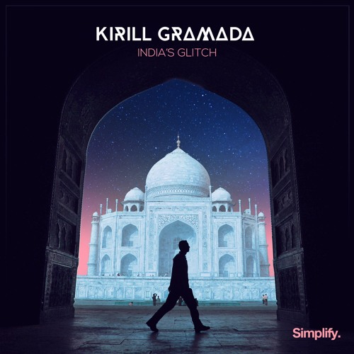 Kirill Gramada - India's Glitch