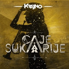 Krajno - Caje Sukarije (Original Mix)