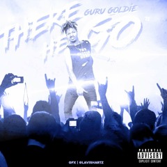 Guru Goldie - There He Go