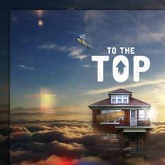 Chaser "To the Top"