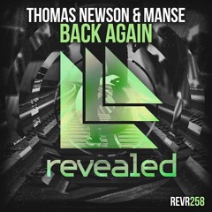 Thomas Newson & Manse - Back Again [OUT NOW!]