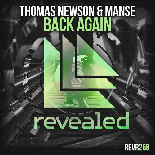 Thomas Newson & Manse - Back Again [OUT NOW!]