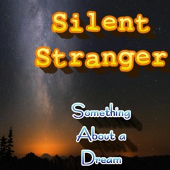 Something About A Dream