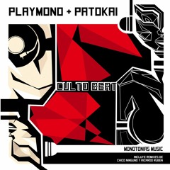 Playmono + Patokai - Culto Beat (Ricardo Ruben Remix)