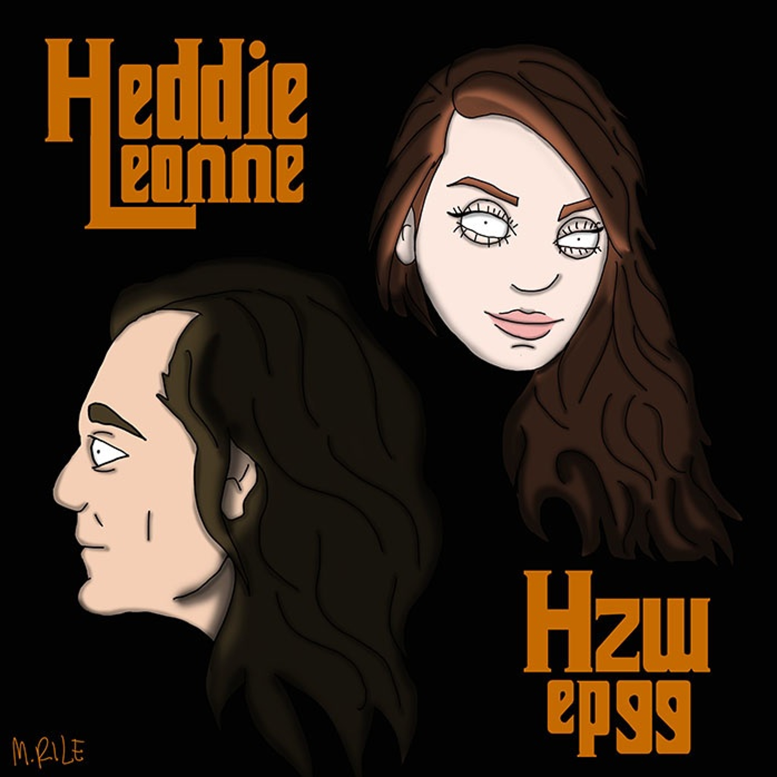 Episode 99 - Heddie Leonne