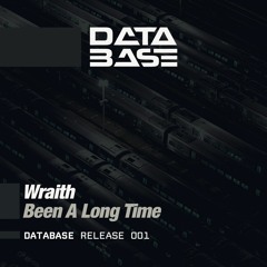 Wraith - Been A Long Time [TDB001]