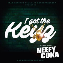 Dj Khalad  I Got The Keys (COKA MIX) NEEFY COKA