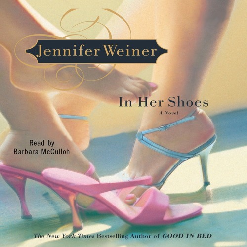Stream IN HER SHOES Audiobook Excerpt by Simon & Schuster Audio | Listen  online for free on SoundCloud
